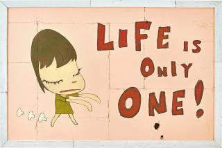 Yoshitomo Nara - Life Is Only One!